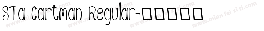 STa Cartman Regular字体转换